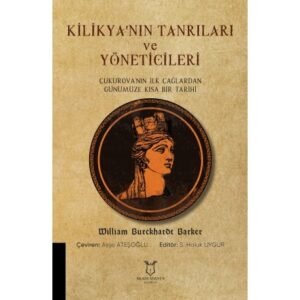 Kilikya'nın  Tanrıları ve Yöneticileri