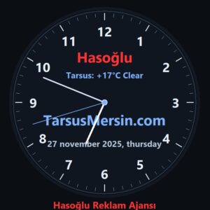 Tarsus saat Proğramı Tarsus hava durumu anlık