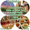 Gaziantep Kültür ve Lezzet Turu 26 Nisan 2026  Pazar